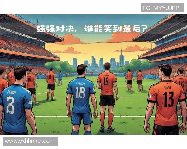 荷兰与德国足球对决分析及未来比赛预测展望